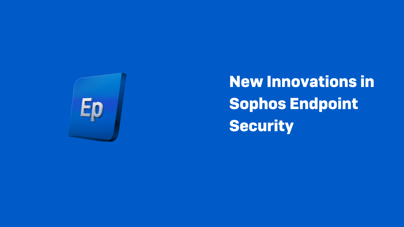 Sophos Endpoint Security Maroc